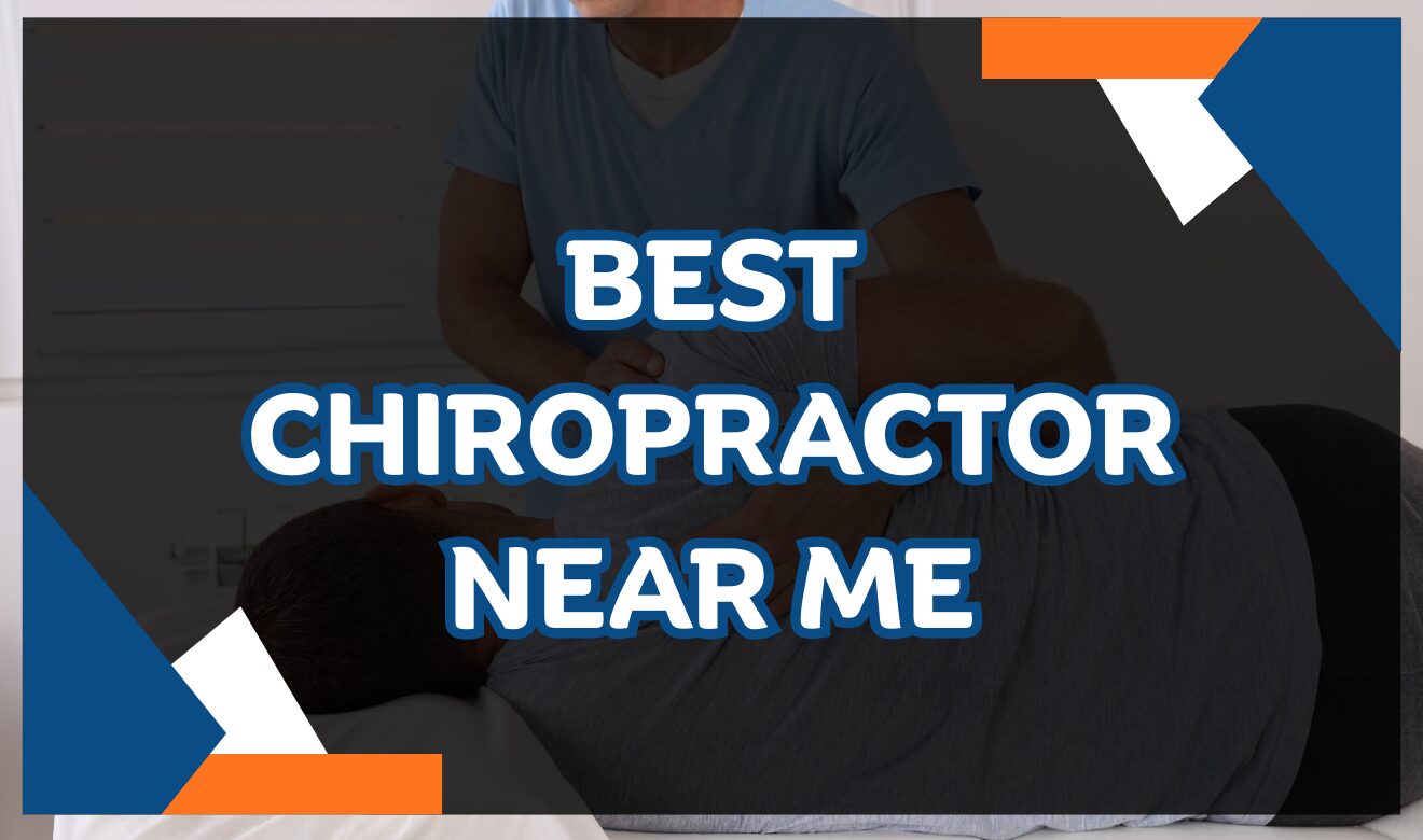 best chiropractor near me
