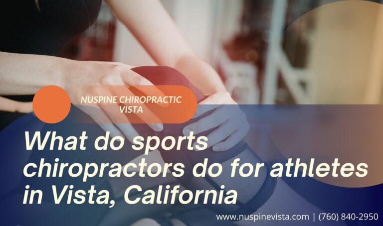 Vista sports chiropractor for athletes near me