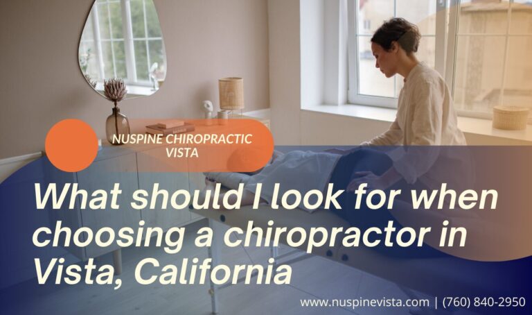 how to choose the right chiropractor Vista